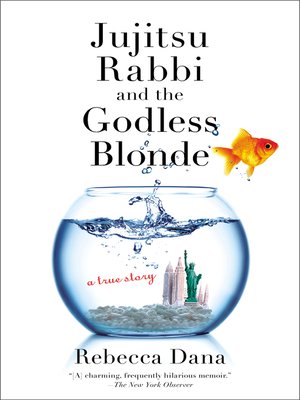 cover image of Jujitsu Rabbi and the Godless Blonde